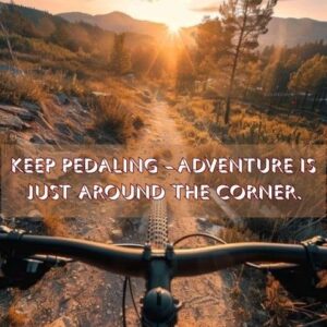 Keep Pedaling